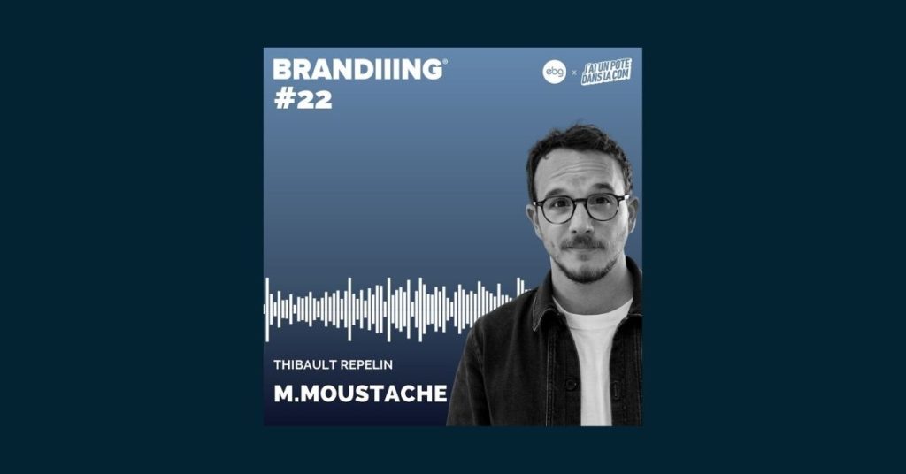 podcast-brandiiing-monsieur-moustache