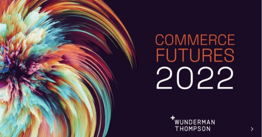 wunderman-thompson-rapport-tendances-commerce-2022