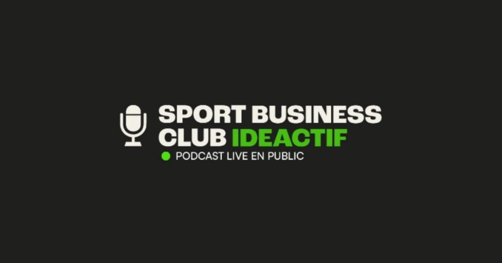 ideactif-1er-sport-business-club-podcast