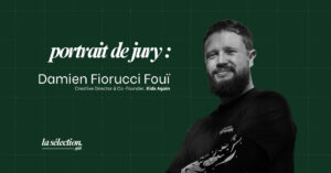 interview-la-selection-damien-fiorucci-fouï-juré-jai-un-pote-dans-la-com