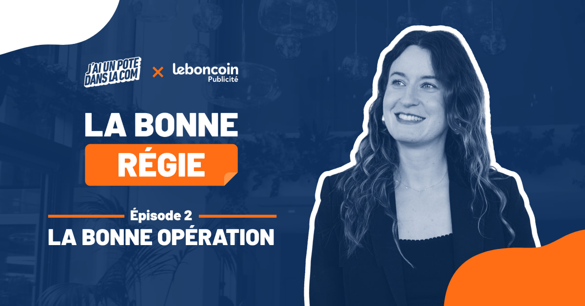 mini-serie-la-bonne-regie-ops-leboncoin-publicite