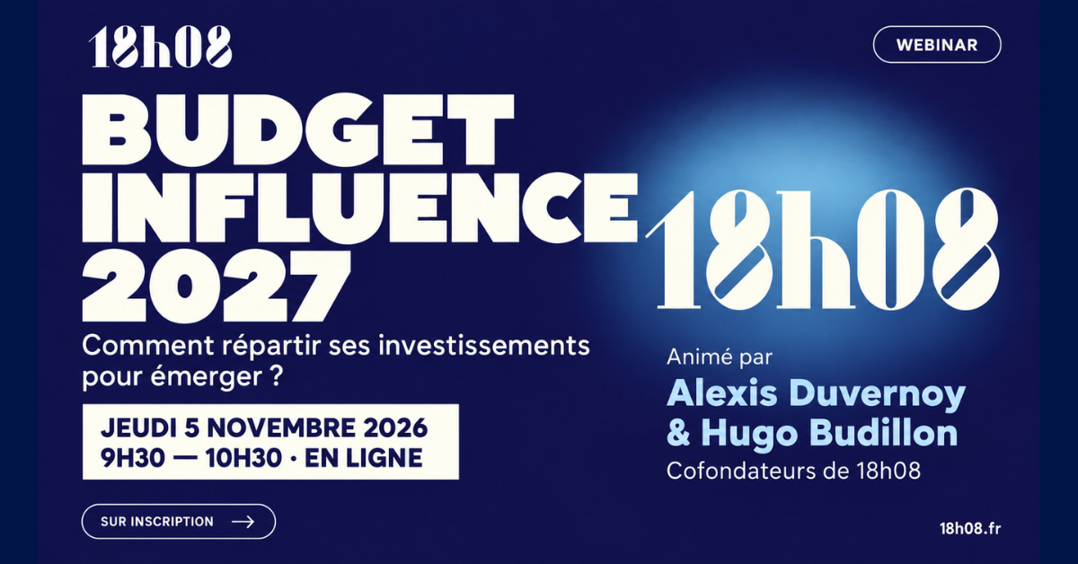 jupdlc-budget-influence-2027-18h08-que-paient-vraiment-les-marques